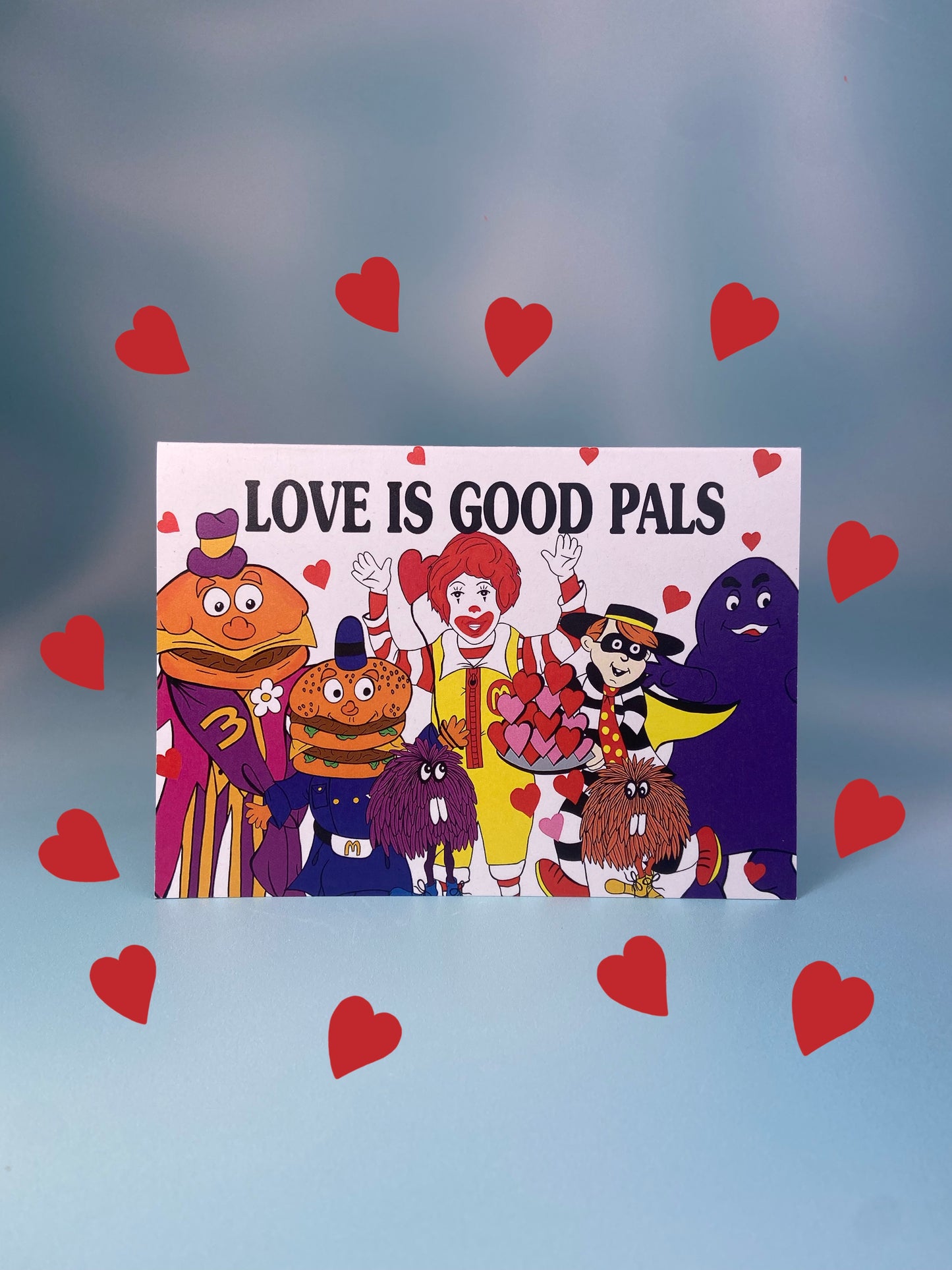 Love Is Good Pals, McDonalds Card